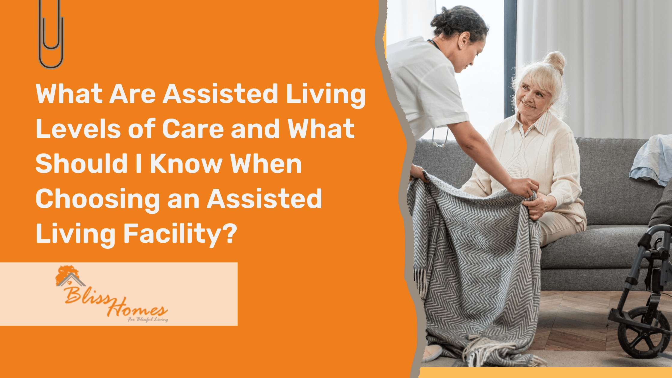 What Are Assisted Living Levels of Care and What Should I Know When Choosing an Assisted Living Facility