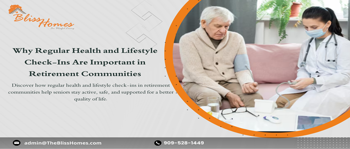 Why Regular Health and Lifestyle Check-Ins Are Important in Retirement Communities